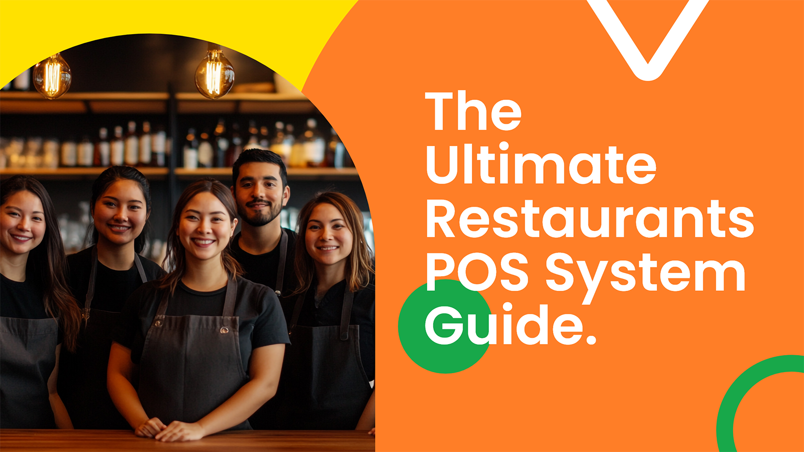 The ultimate guide to choosing the best POS system for restaurants